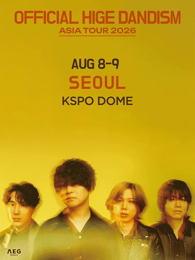 오피셜히게단디즘 아시아 투어 2026 in Seoul 행사 이미지